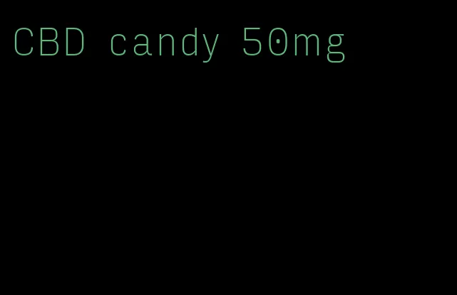 CBD candy 50mg