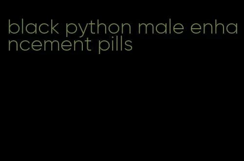 black python male enhancement pills