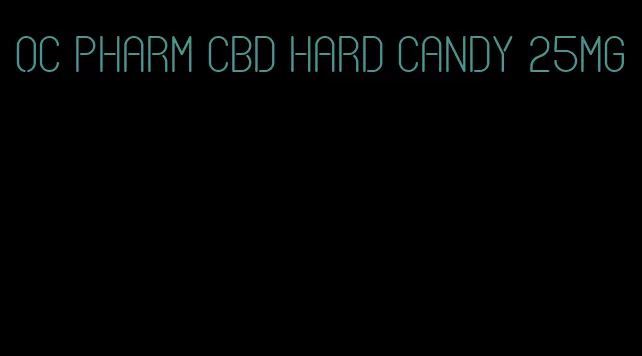 OC Pharm CBD hard candy 25mg