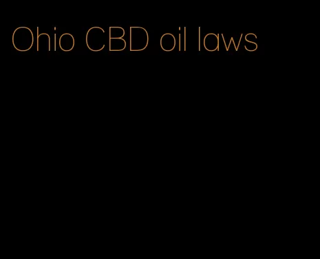 Ohio CBD oil laws