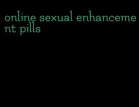 online sexual enhancement pills