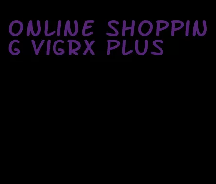 online shopping VigRX plus