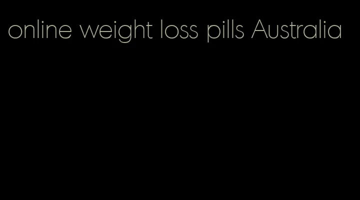 online weight loss pills Australia