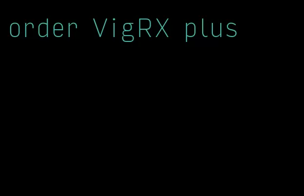 order VigRX plus