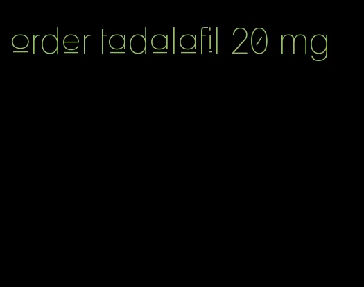 order tadalafil 20 mg