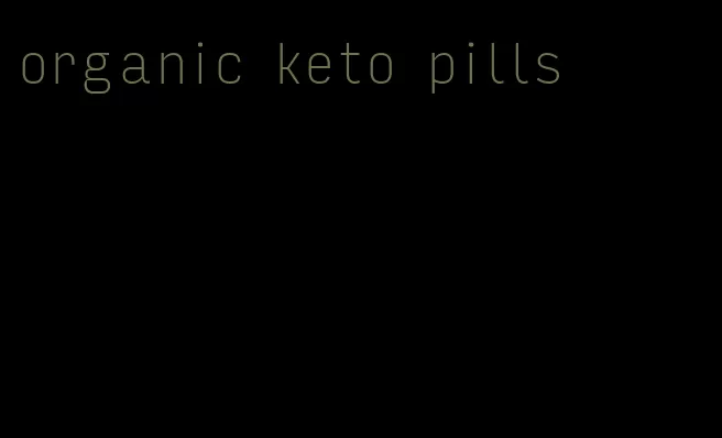 organic keto pills