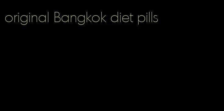 original Bangkok diet pills