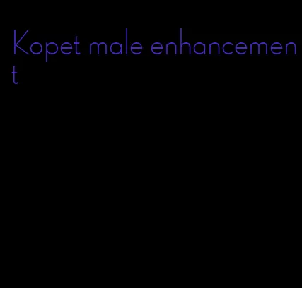 Kopet male enhancement