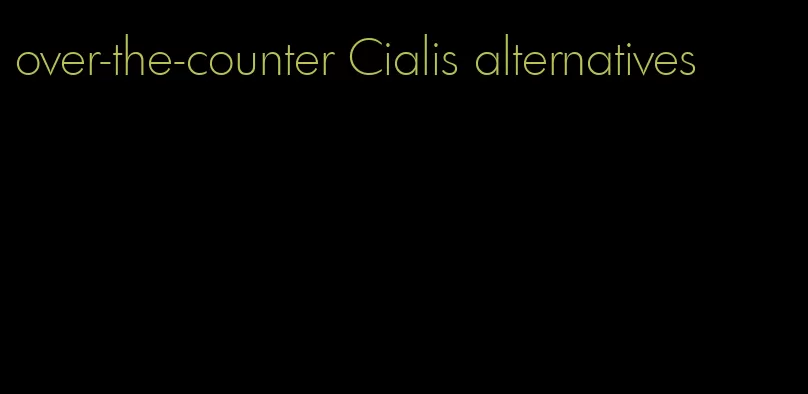 over-the-counter Cialis alternatives