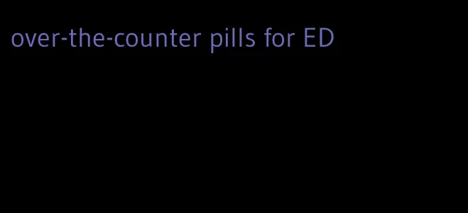 over-the-counter pills for ED