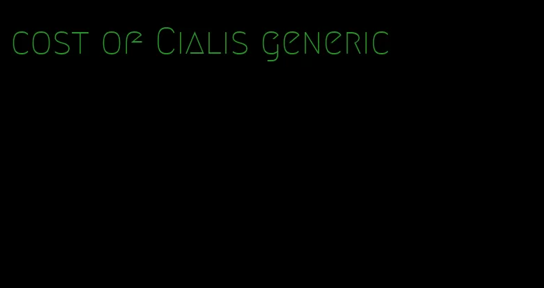 cost of Cialis generic