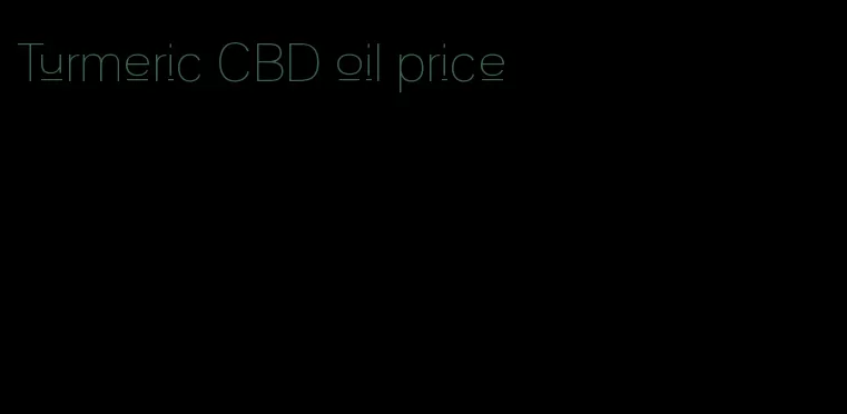 Turmeric CBD oil price