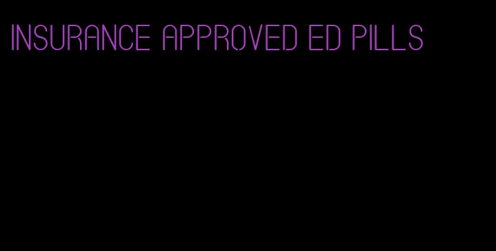 insurance approved ED pills