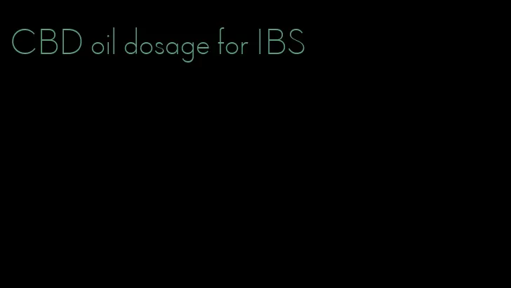 CBD oil dosage for IBS