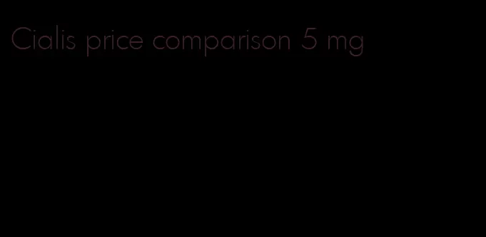 Cialis price comparison 5 mg