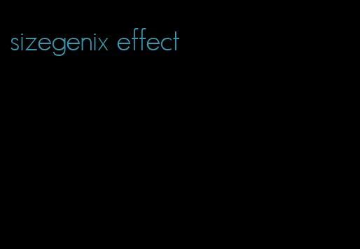 sizegenix effect