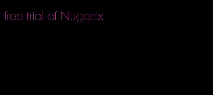 free trial of Nugenix