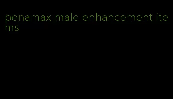 penamax male enhancement items