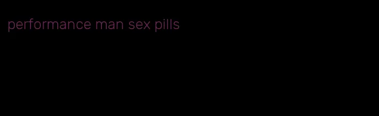 performance man sex pills