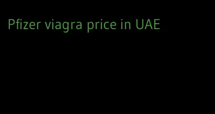 Pfizer viagra price in UAE