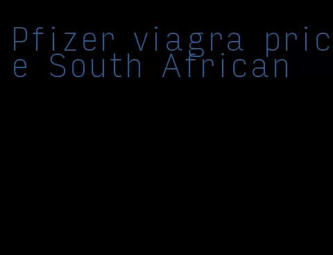 Pfizer viagra price South African