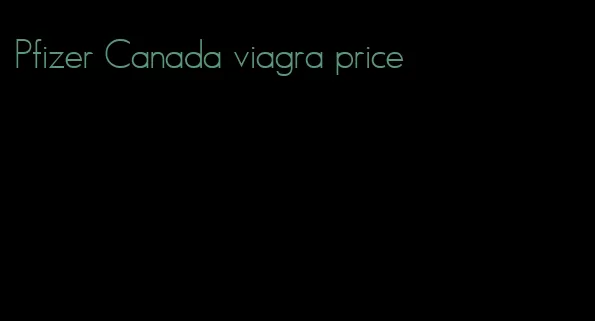 Pfizer Canada viagra price