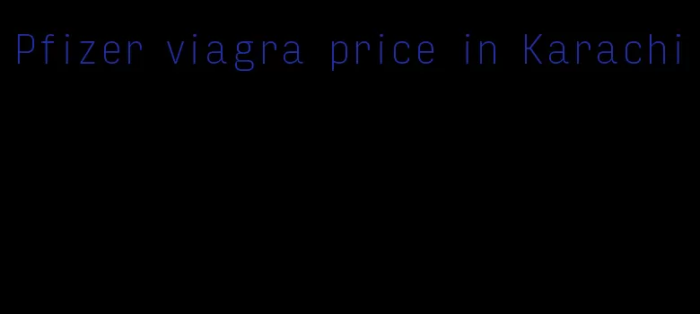 Pfizer viagra price in Karachi