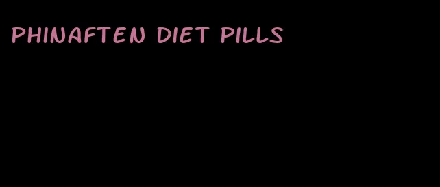 phinaften diet pills