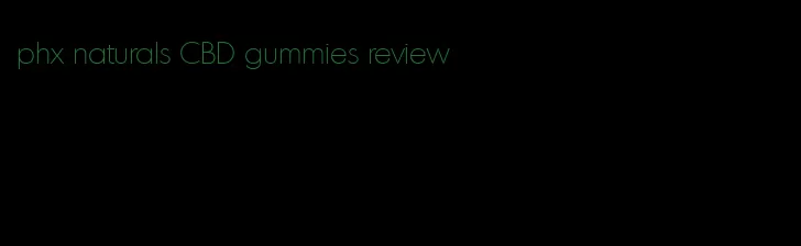 phx naturals CBD gummies review