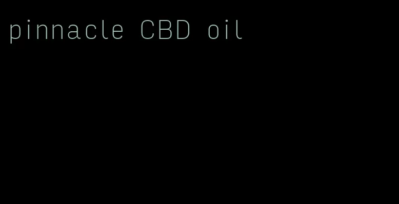 pinnacle CBD oil