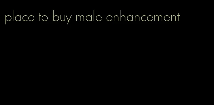 place to buy male enhancement