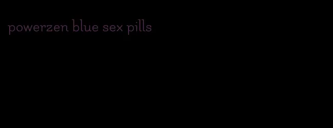 powerzen blue sex pills