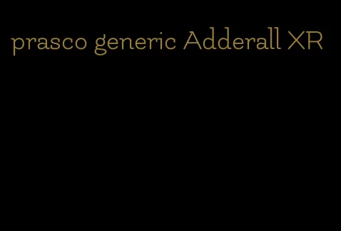 prasco generic Adderall XR