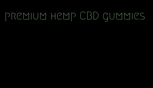 premium hemp CBD gummies