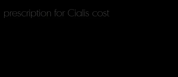 prescription for Cialis cost