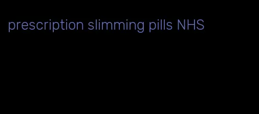 prescription slimming pills NHS