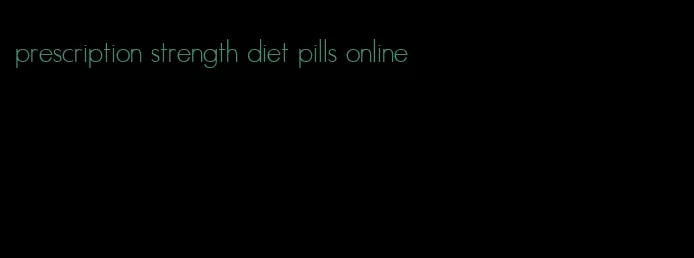 prescription strength diet pills online