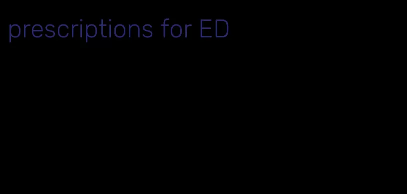 prescriptions for ED