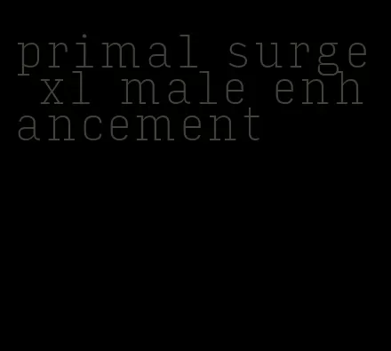 primal surge xl male enhancement