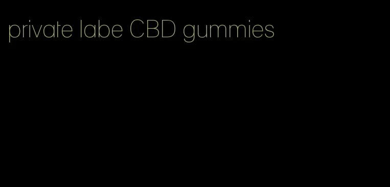 private labe CBD gummies