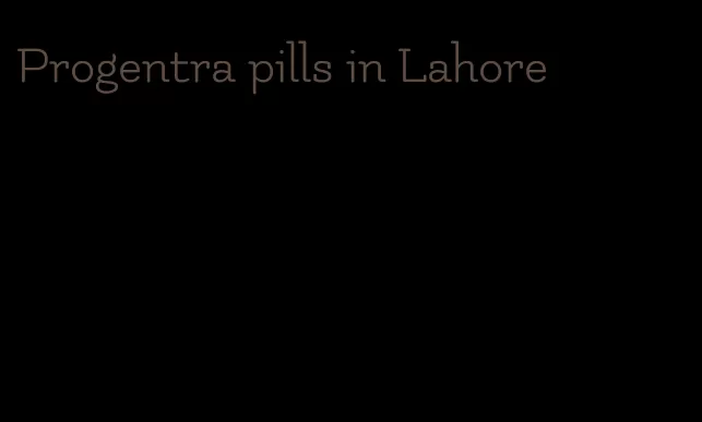 Progentra pills in Lahore