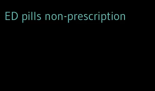 ED pills non-prescription