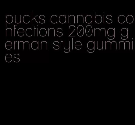 pucks cannabis confections 200mg german style gummies