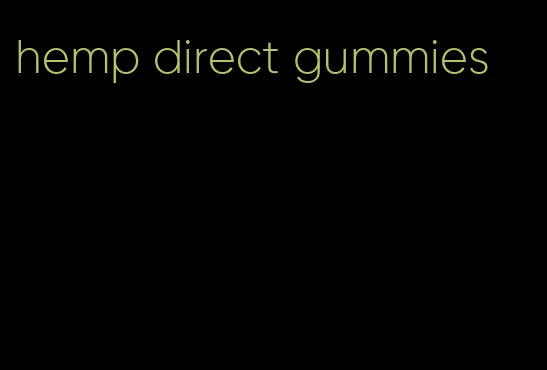 hemp direct gummies