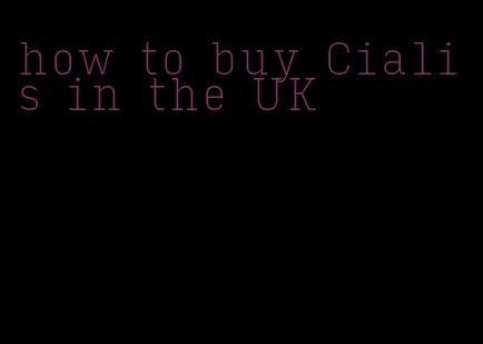 how to buy Cialis in the UK