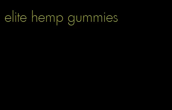 elite hemp gummies