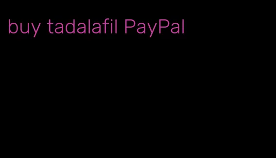 buy tadalafil PayPal