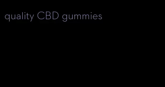 quality CBD gummies