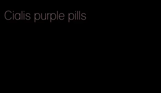 Cialis purple pills