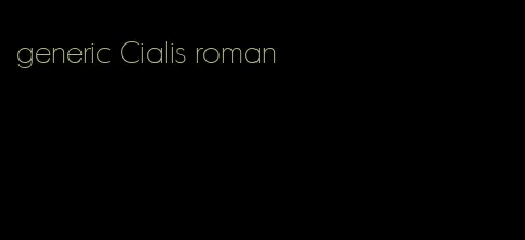 generic Cialis roman